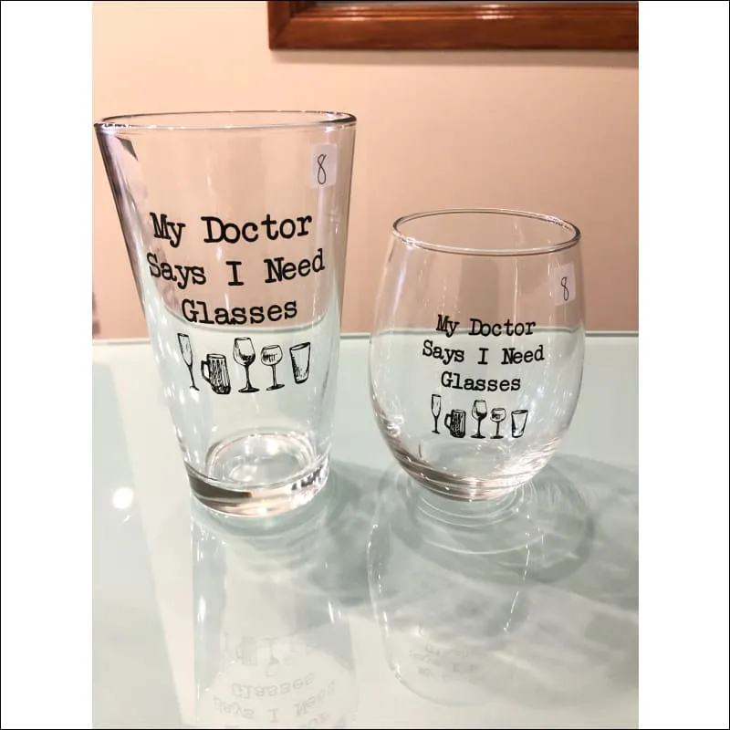 My Doctor Says Glass